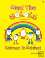 Meet The Wolols