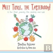 Meet Tickle, The Tastebuddy!: A Fun Food
