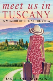 Meet Us In Tuscany