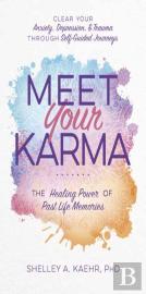 Meet Your Karma