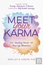 Meet Your Karma
