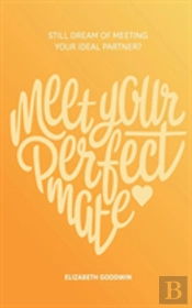 Meet Your Perfect Mate