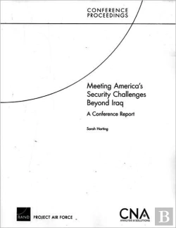 Bertrand.pt - Meeting America'S Security Challenges Beyond Iraq
