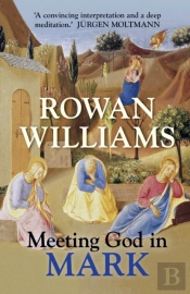 Meeting God In Mark