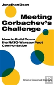 Meeting Gorbachev'S Challenge