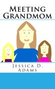Meeting Grandmom
