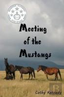 Meeting Of The Mustangs