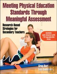 Meeting Physical Education Standards Through Meaningful Assessment
