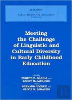 Meeting The Challenge Of Linguistic And Cultural Diversity In Early Childhood Education