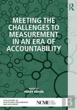 Meeting The Challenges To Measurement In An Era Of Accountability