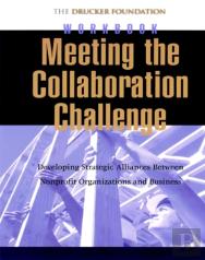 Meeting The Collaboration Challenge Workbook