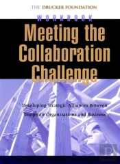 Meeting The Collaboration Challenge Workbook