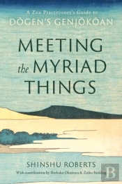 Meeting The Myriad Things