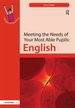 Bertrand.pt - Meeting The Needs Of Your Most Able Pupils: English