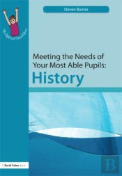 Meeting The Needs Of Your Most Able Pupils: History