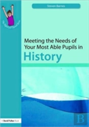 Meeting The Needs Of Your Most Able Pupils: History