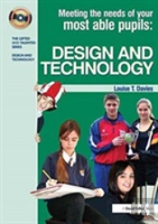Meeting The Needs Of Your Most Able Pupils In Design And Technology
