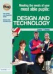 Meeting The Needs Of Your Most Able Pupils In Design And Technology