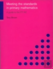 Meeting The Standards In Primary Mathematics