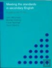 Meeting The Standards In Secondary English