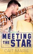 Meeting The Star