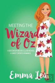 Meeting The Wizard Of Oz
