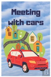 Meeting With Cars