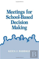 Meetings For School-Based Decision Making