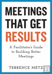 Meetings That Get Results