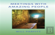 Meetings With Amazing People