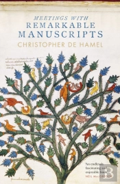 Meetings With Remarkable Manuscripts