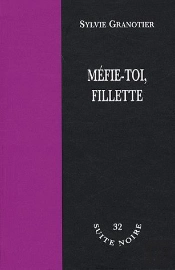 Méfie-Toi, Fillette