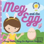 Meg And The Egg Funny Easter Story For Beginner Readers Storytime Edition