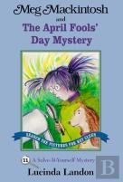 Meg Mackintosh And The April Fools' Day Mystery