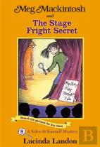 Meg Mackintosh And The Stage Fright Secret Volume 8