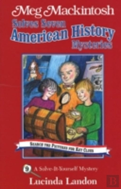 Bertrand.pt - Meg Mackintosh Solves Seven American History Mysteries - Title #9 Volume 9