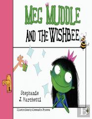 Meg Muddle And The Wishbee