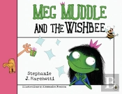 Meg Muddle And The Wishbee