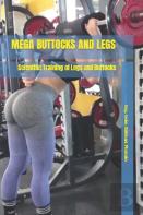 Mega Buttocks And Legs