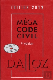 Méga Code Civil (Édition 2012)