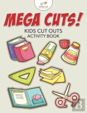Mega Cuts! Kids Cut Outs Activity Book