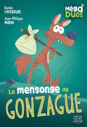 Mega Duos V 06 Le Mensonge De Gonzague