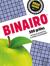 Méga Grand : Binairo : 500 Grilles