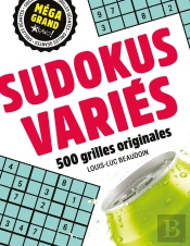 Méga Grand : Sudokus Variés : 500 Grilles Originales