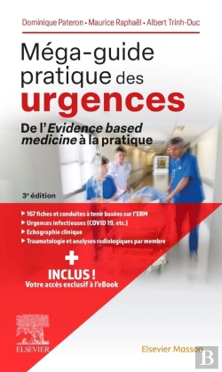 Bertrand.pt - Méga-Guide Pratique Des Urgences : De L'Evidence Based Medicine À La Pratique (3e Édition)