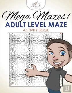 Bertrand.pt - Mega Mazes! Adult Level Maze Activity Book