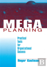Mega Planning