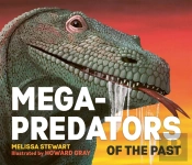 Mega-Predators Of The Past