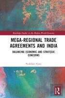 Mega-Regional Trade Agreements And India