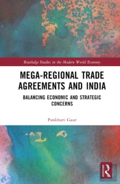 Mega-Regional Trade Agreements And India